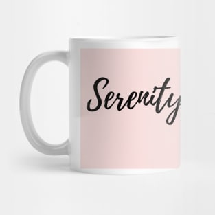 Serenity - Word with Pink Background Mug